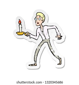 retro distressed sticker of a cartoon frightened man walking with candlestick