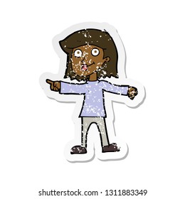 retro distressed sticker of a cartoon happy woman pointing
