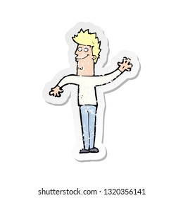 retro distressed sticker of a cartoon happy waving man