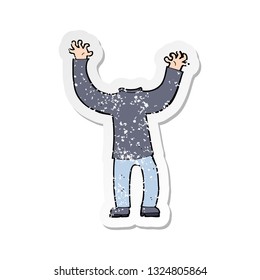 retro distressed sticker of a cartoon headless body