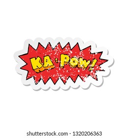 retro distressed sticker of a cartoon ka pow 