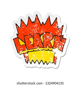 retro distressed sticker of a cartoon learn symbol