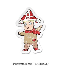 retro distressed sticker of a cartoon magical mushroom man