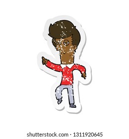retro distressed sticker of a cartoon man accusing