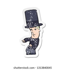 retro distressed sticker of a cartoon man wearing top hat
