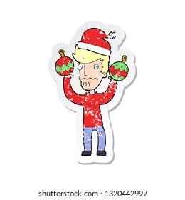 retro distressed sticker of a cartoon man with christmas baubles