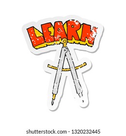 retro distressed sticker of a cartoon maths compass