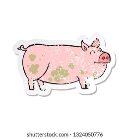 retro distressed sticker of a cartoon muddy pig