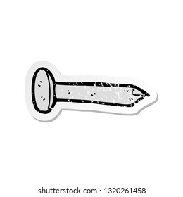 retro distressed sticker of a cartoon nail