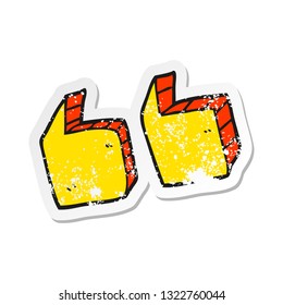 retro distressed sticker of a cartoon quotation marks