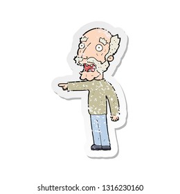 retro distressed sticker of a cartoon scared old man pointing