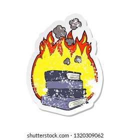 retro distressed sticker of a cartoon stack of books burning