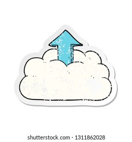 retro distressed sticker of a cartoon upload to the cloud