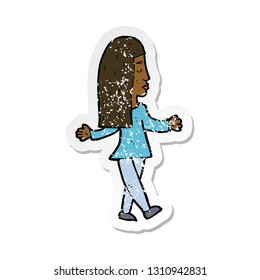 retro distressed sticker of a cartoon woman shrugging shoulders