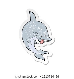 retro distressed sticker of a funny cartoon shark