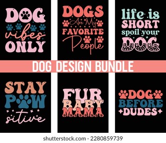 Retro Dog Svg Bundle,Retro Dog Svg Design,Retro design bundle,Dog SVG bundle,Touching Dog quotes t-shirt designs bundle,pawsitive svg,Groovy Dog Mom Shirt Svg