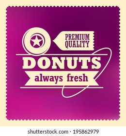 Retro donuts label design. Vector illustration.