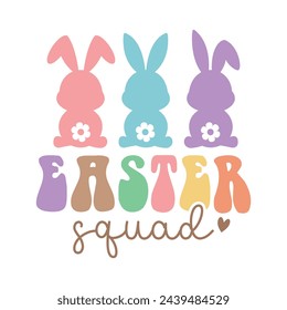 Retro Easter Easter Squad Quotes