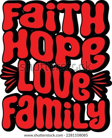 Retro Faith T-shirt Design, Vector