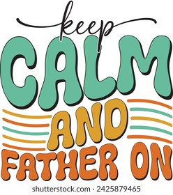 Retro Father's Day Sublimation Design. Groovy Bold Colorful Typography on White Background for ready to print on T-shirts, mugs, bags, pillows and more.