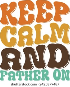 Retro Father's Day Sublimation Design. Groovy Bold Colorful Typography on White Background for ready to print on T-shirts, mugs, bags, pillows and more.
