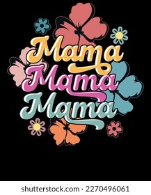 Retro floral Mama shirt Cute Mother's Day Mama T-shirt Design