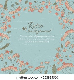 Retro flowery decorative template with text and flowers branches petals leaves vector illustration