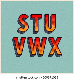 Retro Font with Halftone Dots. Vector Grunge Alphabet from S to X