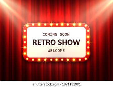 Retro frame red curtain. Cinema or circus banner vintage theater lighting sign with show announcement luminous square billboard with glowing bulbs. Luxury add signboard with copy space vector backdrop