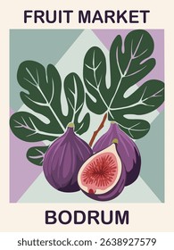 Retro Fruit Market Bodrum poster in mid-century modern style featuring fig fruits. Vintage travel wall art with bold colors and minimal shapes. Perfect for kitchen or gallery decor