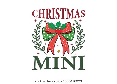 Retro Funny Christmas Coquette Bow T-shirt Design, Christmas Mama, Christmas Social Club, Holly Jolly Christmas Coquette Bow EPS