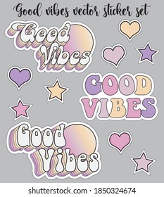 Retro funny cute good vibes slogan illustration with soft colors heart and star sign sticker and patch set - Vector 