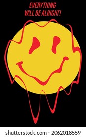 Retro Funny Distorted Smiley Face Illustration Print With Motivational Slogan For Tee T Shirt Or Sticker - Vector