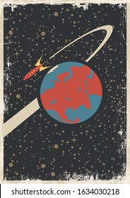 Retro Future Space Poster Stylization, Space Rocket, Earth, Starry Sky, Vintage Colors, Grunge Texture Pattern