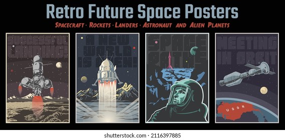 Retro Future Space Posters, Illustrations. Spacecraft, Rockets, Landers, Orbital Station, Astronaut And Alien Planets