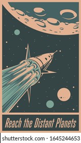 Retro Future Space Propaganda Poster Style, Space Rocket, Moon Surface, Starry Sky, Vintage Color Palette 