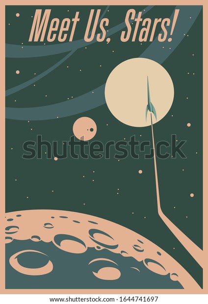 Retro Future\
Space Propaganda Poster Style, Mid Century Modern Space Rocket,\
Vintage Colors, Moon Surface,\
Stars