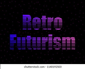 Retro futurism text in the 80s style, letters against the background of space, stars. Sci-Fi Background. Vector illustration