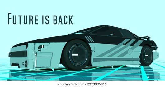 Retro futuristic car against bright turquoise background with text "FUTURE IS BACK" on a grid neon surface. Cyberpunk concept. Synthwave poster. Retro future wallpaper. Vector illustration. EPS 10.