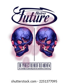 Retro futuristic skull illustration in vibrant colors for t shirt and poster designs with slogans capturing the nostalgia of yesterday and the innovation of tomorrow