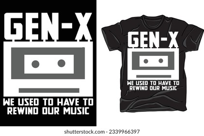 
Retro GEN-X Funny, wir haben früher unser T-Shirt wiedergeben müssen
