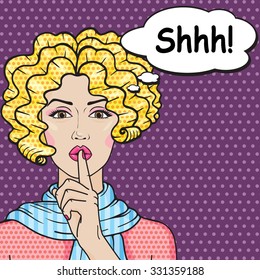 Retro girl says Shhh pop art comics style. Vector blond curly woman putting her forefinger on lips for quiet silence. Shhh gesture.