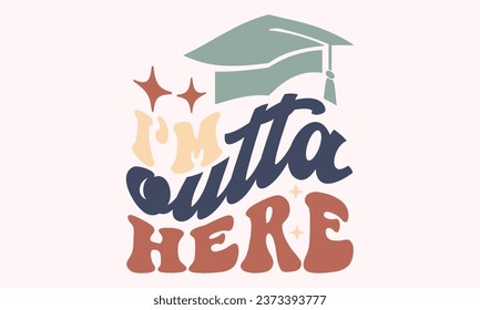 Retro , Graduation,  EPS , Bundle and Single , design