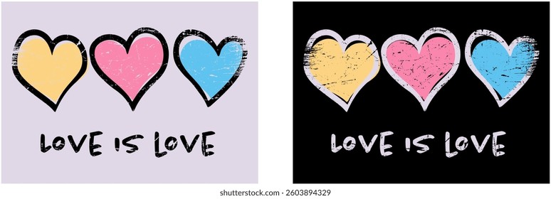 Retro Graphic Design with Slogan “LOVE IS  LOVE “ , with colorful hearts, Vector ,Poster Design.