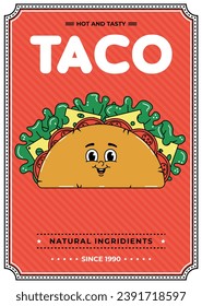 Retro groovy cartoon character fast food poster. Vintage mascot taco with psychedelic smile and emotion. Funky vector illustration