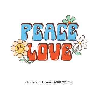 Retro groovy hippie Peace and Love quote with flowers smile emoji, cartoon vector symbol. 70s hippie and groovy text of Love and Peace with funky comic psychedelic daisy flowers for positive vibes