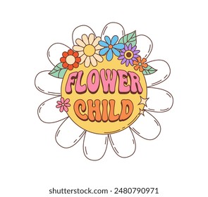 Retro groovy hippie symbol, vector stylized daisy with colorful flowers and leaves around its center, which features the text flower child in a playful, vintage font, exudes a cheerful, bohemian vibe