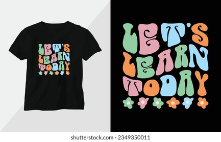 Retro Groovy Inspirational T-shirt Design with retro style