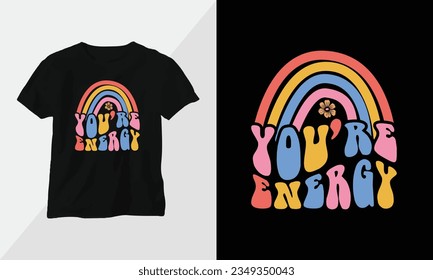 Retro Groovy Inspirational T-shirt Design with retro style