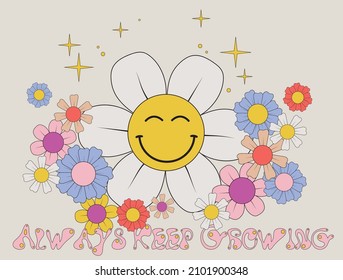 Retro groovy keep growing slogan print with vintage smiley daisy flowers for graphic tee t shirt or poster - Vector